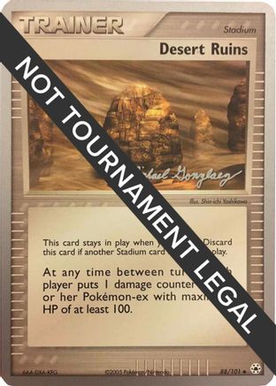 Desert Ruins - 2005 (Michael Gonzalez) 088  World Championship Decks - Uncommon
