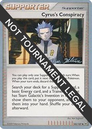 Cyrus's Conspiracy - 2009 (Stephen Silvestro) 105  World Championship Decks - Uncommon